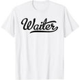 thumbnail image 1 of Waiter T-Shirt, 1 of 2