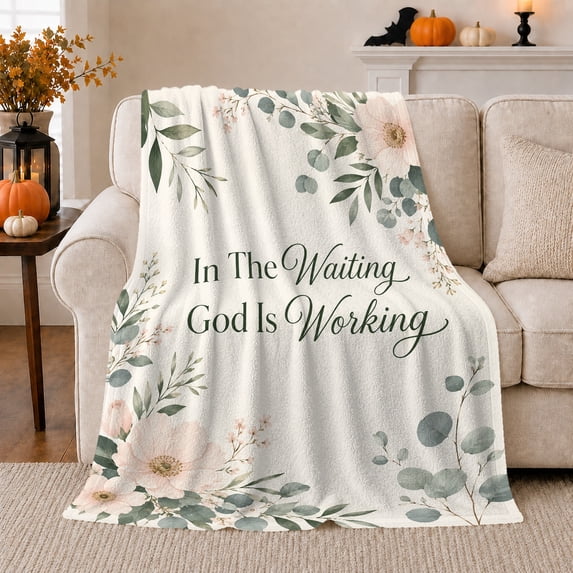 In The Waiting Faith Quote with Flowers, Serene Botanical Style for Christian Women, Patient Hope Motif and Appreciation Gift, Cozy Flannel Blanket for Bedroom and Reading Nook, Home Decor