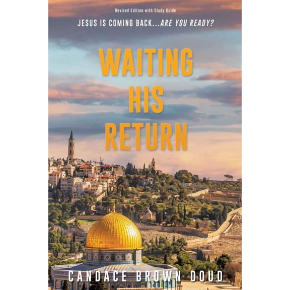 Waiting His Return, (Paperback)