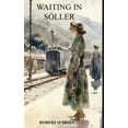 thumbnail image 1 of Waiting In SÃ³ller, (Hardcover), 1 of 1