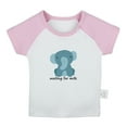 thumbnail image 1 of Waiting For Milk Funny T shirt For Baby, Newborn Babies Animal Elephant T-shirts, Infant Tops, 0-24M Kids Graphic Tees Clothing (Short Pink Raglan T-shirt, 0-6 Months), 1 of 4
