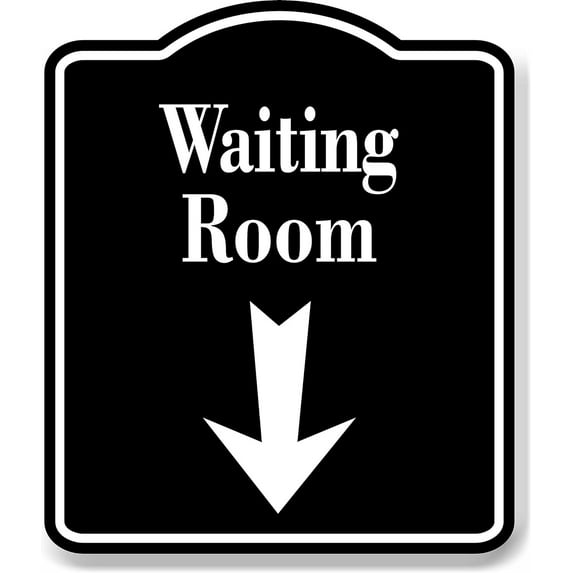 Waiting Room Down Arrow BLACK Aluminum Composite Sign, 15"x18"
