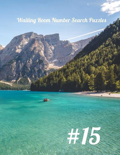 Waiting Room Number Search Puzzles Waiting Room Number Search Puzzles #15, Book 15, (Paperback)