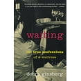 thumbnail image 1 of Waiting: The True Confessions of a Waitress, (Paperback), 1 of 1
