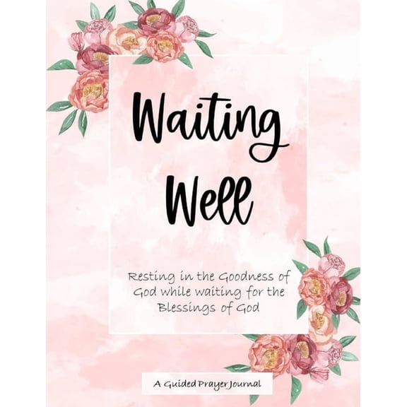 Waiting Well, (Paperback)