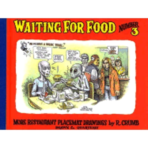 Pre-Owned Waiting for Food, Number 3: More Restaurant Placemat Drawings, 9781896597584, 1896597580, Hardcover, First Edition edition