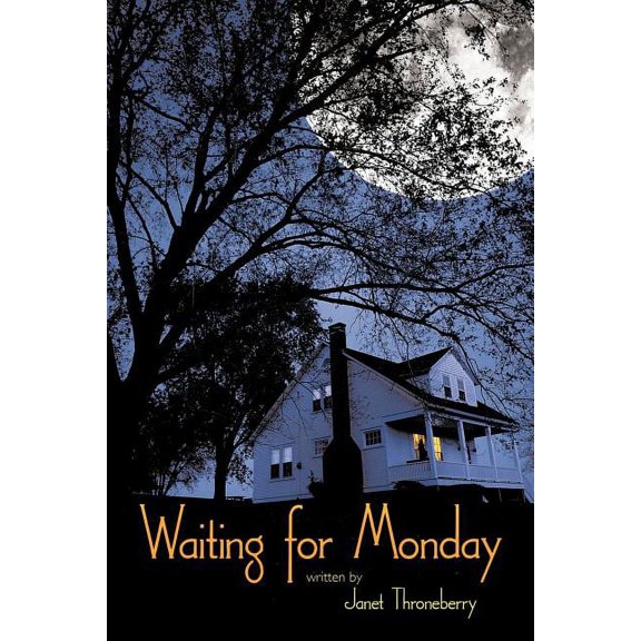 Waiting for Monday (Paperback)