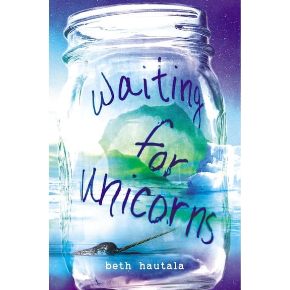 Waiting for Unicorns, (Hardcover)