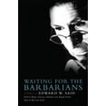 thumbnail image 1 of Waiting for the Barbarians : A Tribute to Edward W. Said (Paperback), 1 of 1