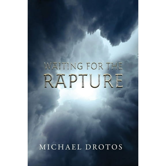 Waiting for the Rapture, (Paperback)