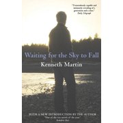 Waiting for the Sky to Fall Paperback