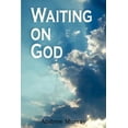 thumbnail image 1 of Waiting on God (Paperback), 1 of 1