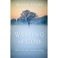 thumbnail image 1 of Pre-Owned Waiting on God: What to Do When God Does Nothing, 9780801018459, 0801018455, Paperback,, 1 of 1