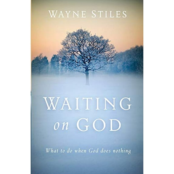 Pre-Owned Waiting on God: What to Do When God Does Nothing, 9780801018459, 0801018455, Paperback,