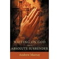 thumbnail image 1 of Waiting on God and Absolute Surrender, 1 of 1