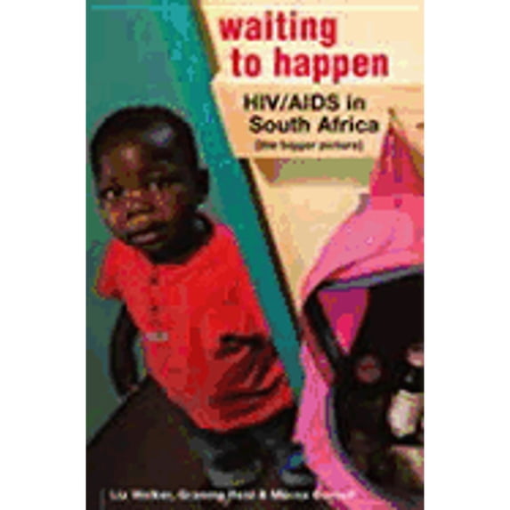 Pre-Owned Waiting to Happen: HIV/Aids in South Africa : the Bigger Picture (Paperback) 1588262634 9781588262639