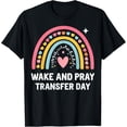 thumbnail image 1 of Wake And Pray Transfer Day T-Shirt All Size S-5XL, 1 of 4