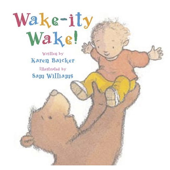 Pre-Owned Wake-Ity Wake! Hardcover