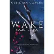 Wake Me Up, Paperback