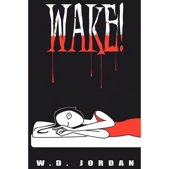 Wake! (Paperback)