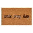 thumbnail image 1 of Wake. Pray.Slay Doormat, 17" x 29", 1 of 2