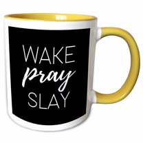 3drose, Wake Pray Slay. White Lettering on a Black Background., 11oz Two-tone Yellow Mug
