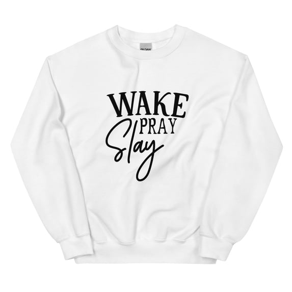 Wake Pray Slay unisex Sweatshirt (White, L)