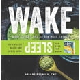 thumbnail image 1 of Wake/Sleep: What to Eat and Do for More Energy and Better Sleep (Paperback), 1 of 1