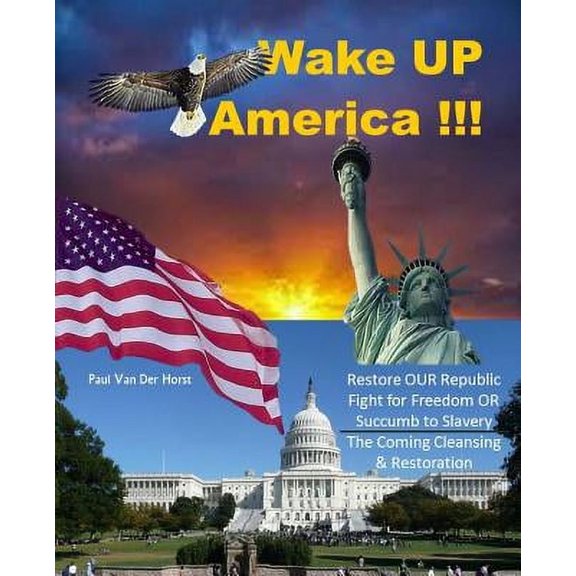 Wake Up America!!!