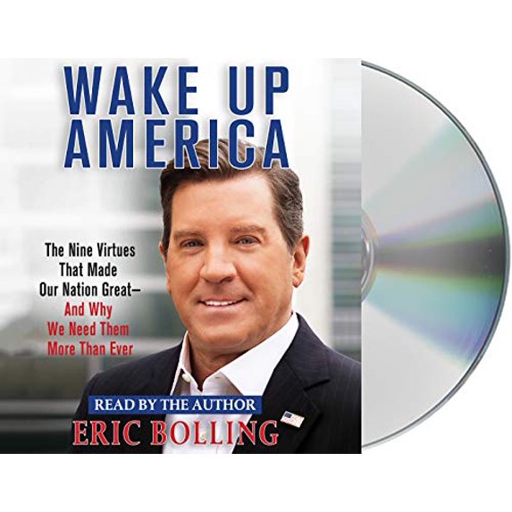 Pre-Owned Wake Up America: The Nine Virtues That Made Our Nation Great--And Why We Need Them More Than Ever Paperback
