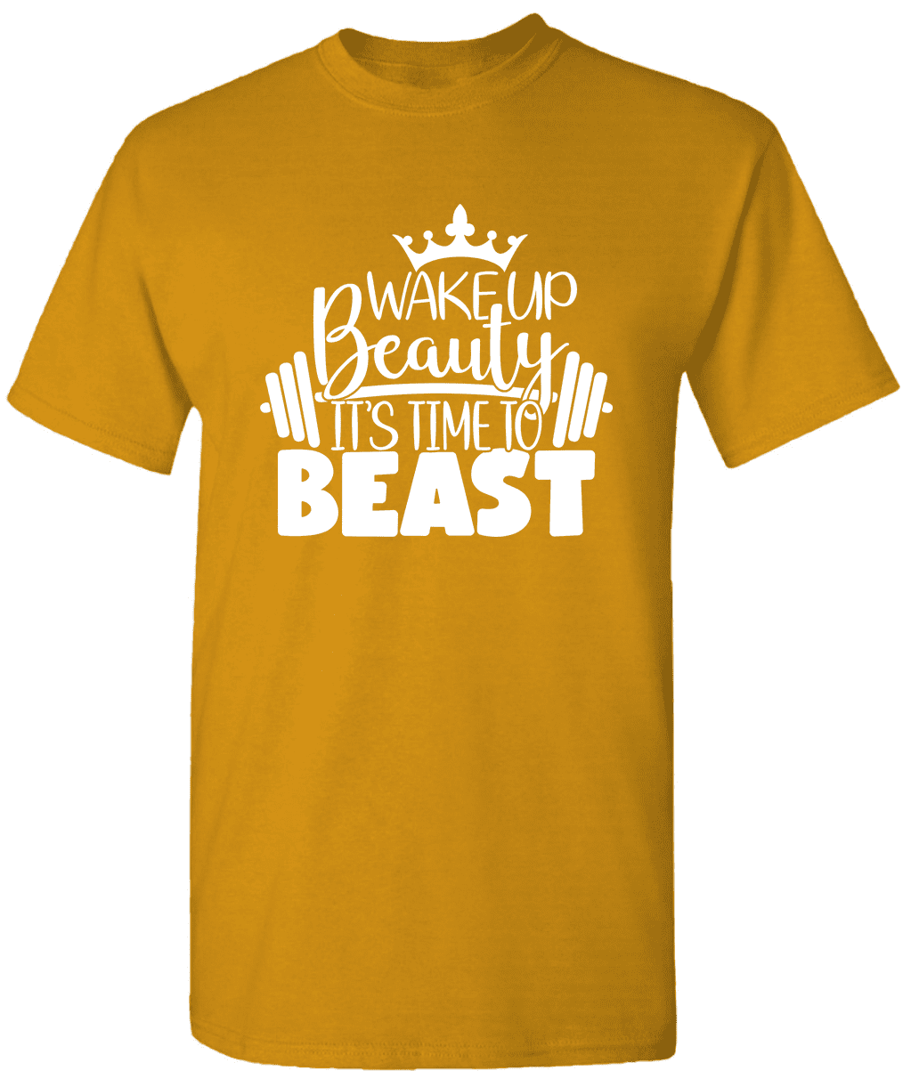 Wake Up Beauty It's Time To Beast Gym TShirt Motivation TShirt