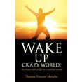 thumbnail image 1 of Wake Up Crazy World!, (Paperback), 1 of 1