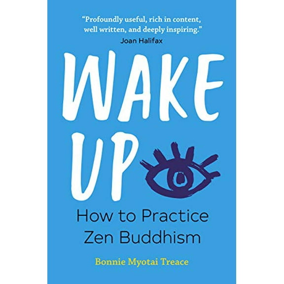 Pre-Owned Wake Up: How to Practice Zen Buddhism (Paperback) 1641523905 9781641523905