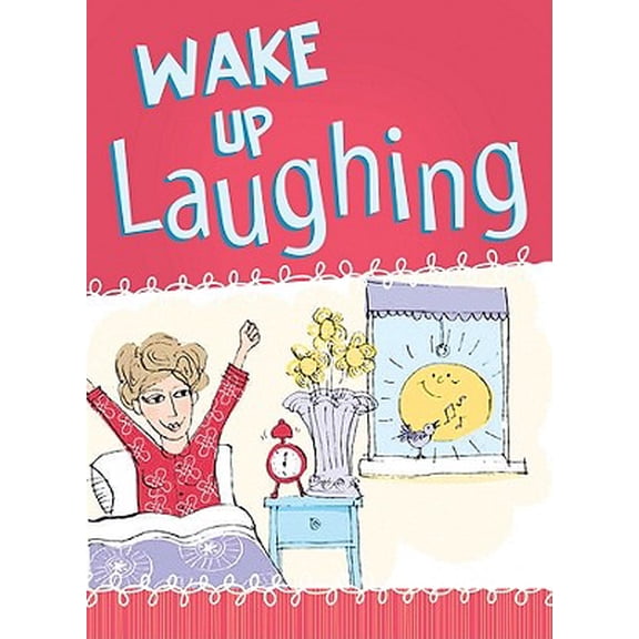 Pre-Owned Wake Up Laughing (Hardcover)