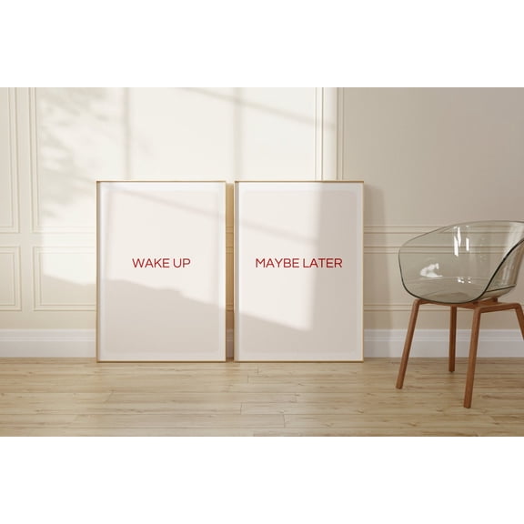 Wake Up Maybe Later Prints Typography s Set 2 Unframed Paper Print 12x18