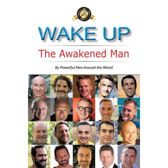 Wake Up: The Awakened Man (Paperback)
