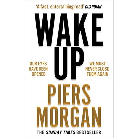 Pre-Owned Wake Up: Why the World Has Gone Nuts (Paperback) 0008392617 9780008392611