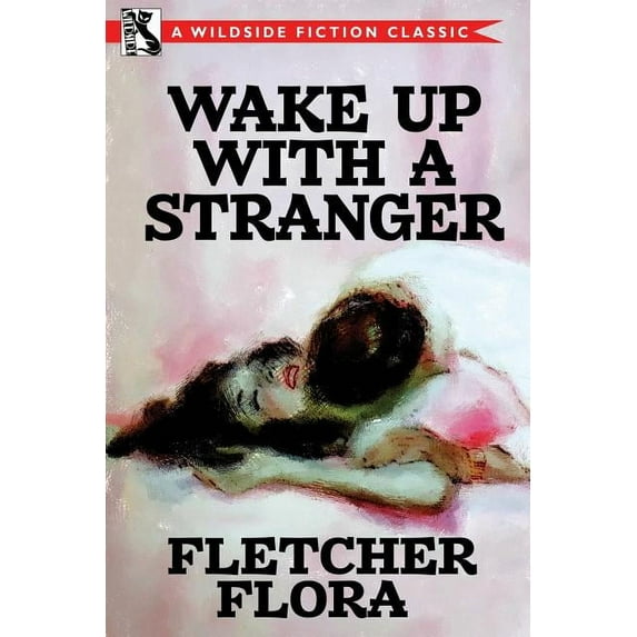 Wake Up With a Stranger (Bonus Edition), (Paperback)