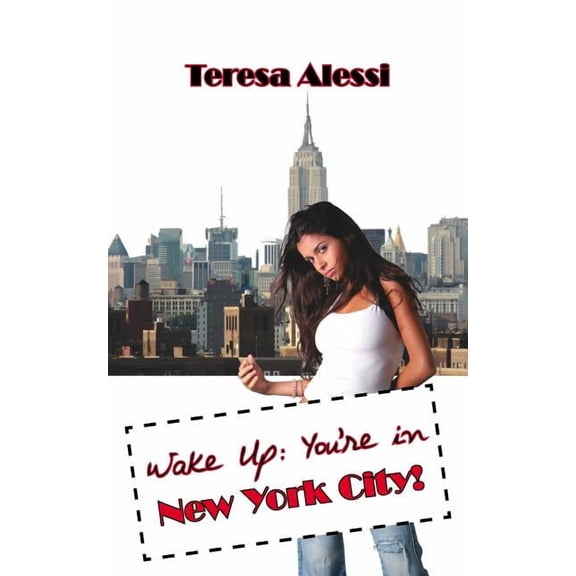 Wake Up: You're in New York City!, (Paperback)