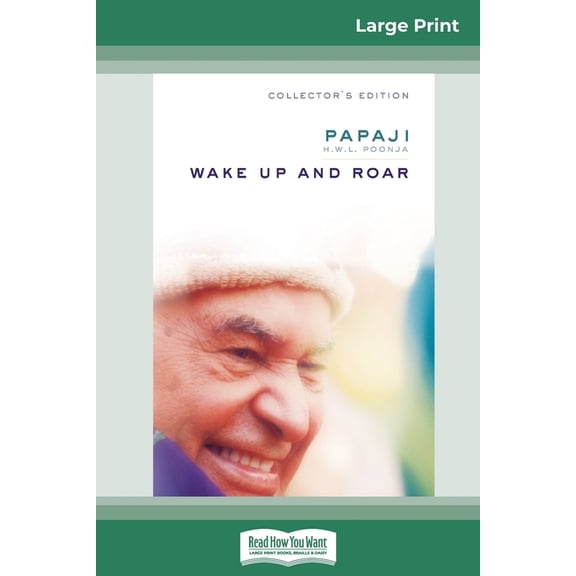 Wake Up and Roar (16pt Large Print Edition), (Paperback)