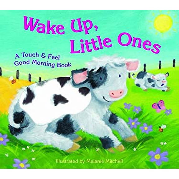 Pre-Owned Wake Up, Little Ones (Touch & Feel Good Morning Books) Paperback