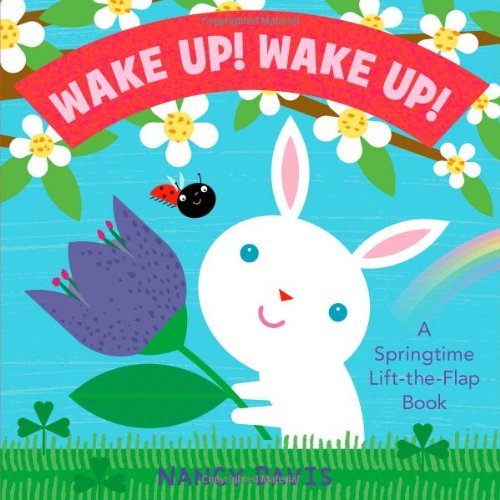 Pre-Owned Wake Up! (Board book) 1442412178 9781442412170