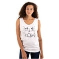thumbnail image 1 of Wake up be Fabulous Pretty Inspiring Tank Top Tee Shirt Women Brisco Brands L, 1 of 6