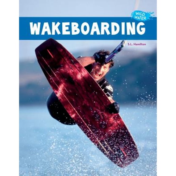 Pre-Owned Wakeboarding (Hardcover) 9781624037535