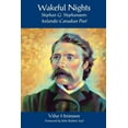thumbnail image 1 of Wakeful Nights Stephan G. Stephansson: Icelandic-Canadian Poet (Paperback), 1 of 1