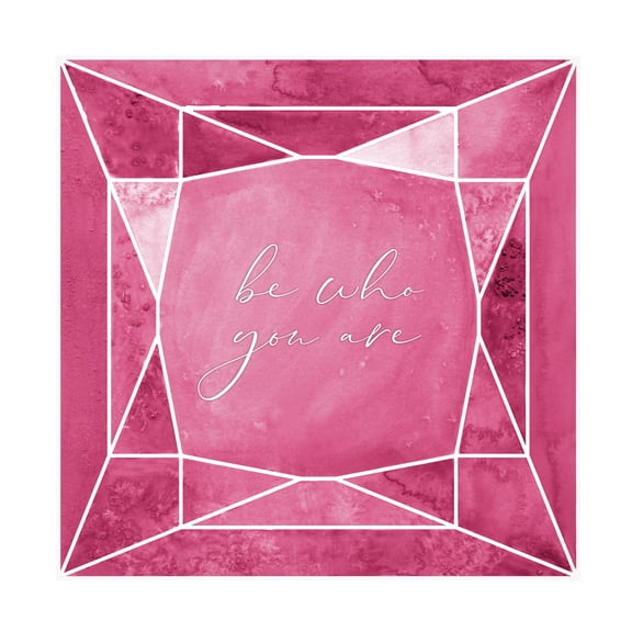 Rosana Laiz Blursbyai 'Be who you are gem raspberry pink' Canvas Art