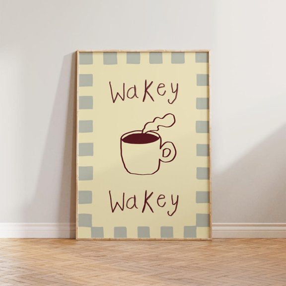Wakey Wakey Wall Art Print With Checkered Coffee Cafe Kitchen Decor