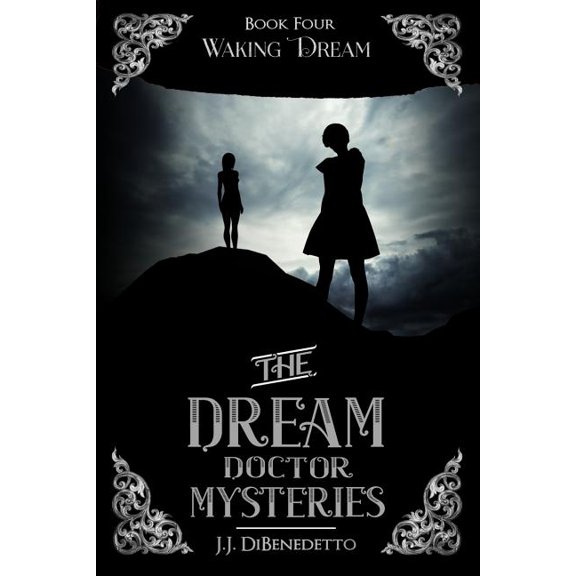 Waking Dream: Dreams, Book 5