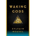 thumbnail image 1 of Pre-Owned Waking Gods (Hardcover) 1101886722 9781101886724, 1 of 1