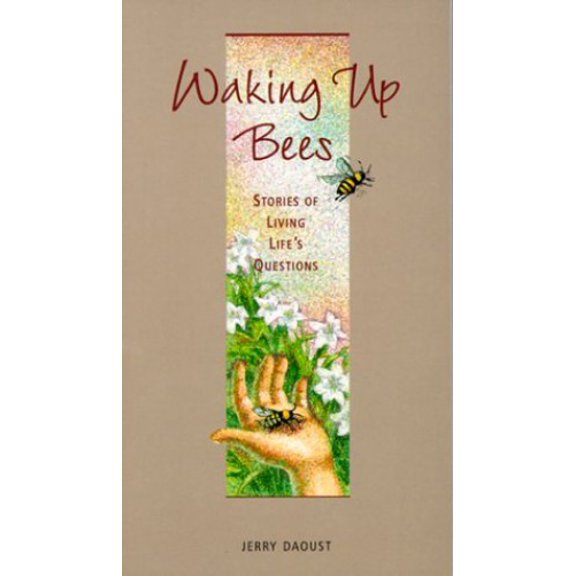 Pre-Owned Waking Up Bees: And Other Stories About Christian Lifestyles Paperback